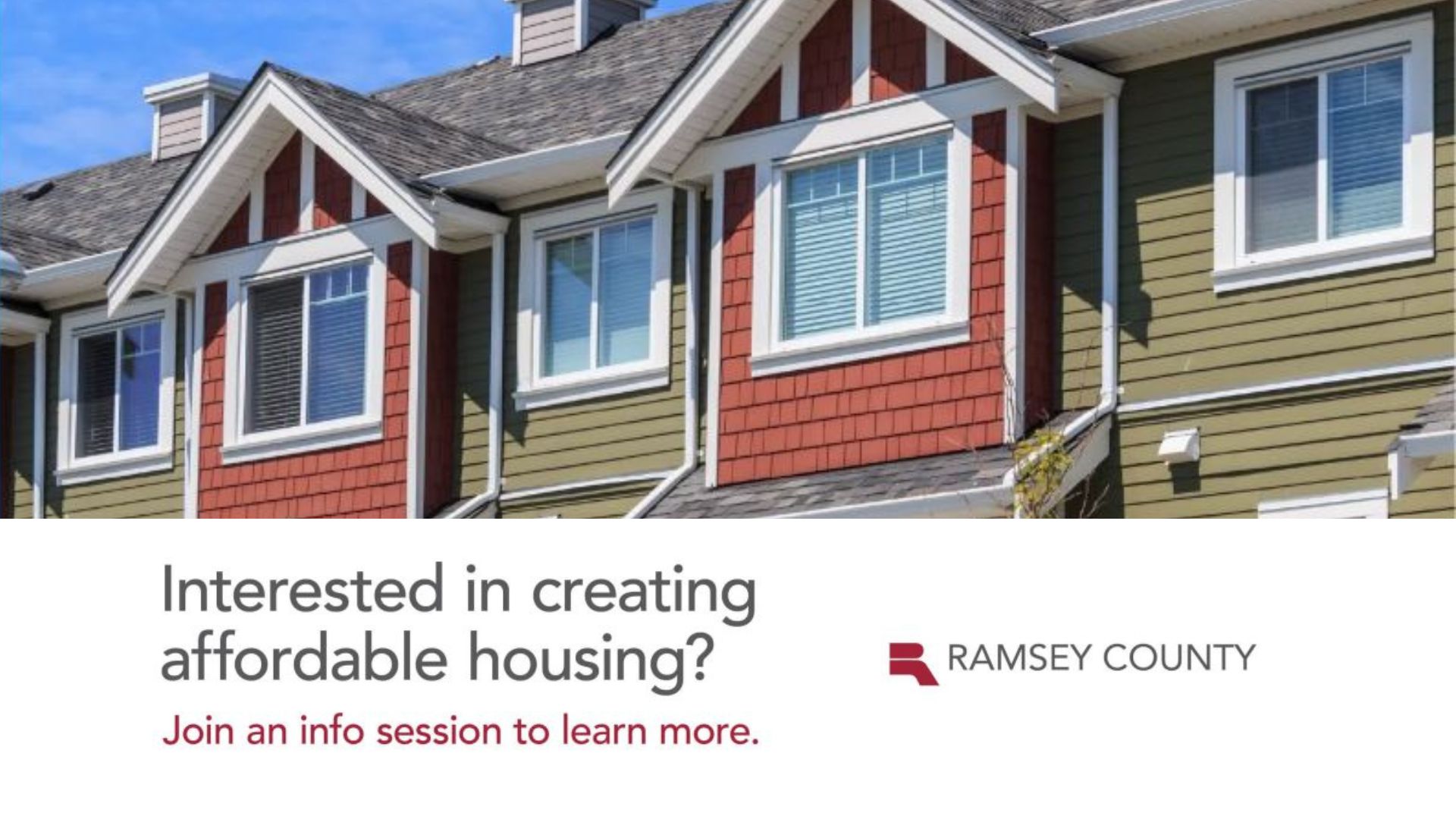 Text on a white background - text says "Interested in creating affordable housing? Join an info session to learn more."